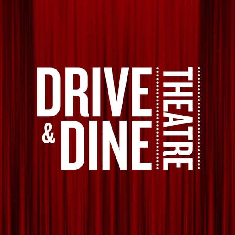 Drive & Dine Theatre
